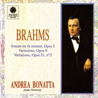 Astrée Auvidis : Bonatta - Brahms Sonata No. 3, Variations